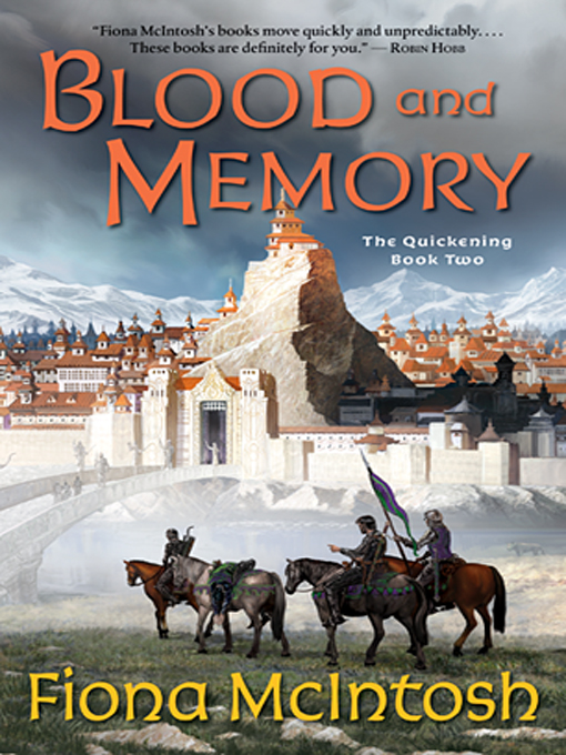 Title details for Blood and Memory by Fiona McIntosh - Available